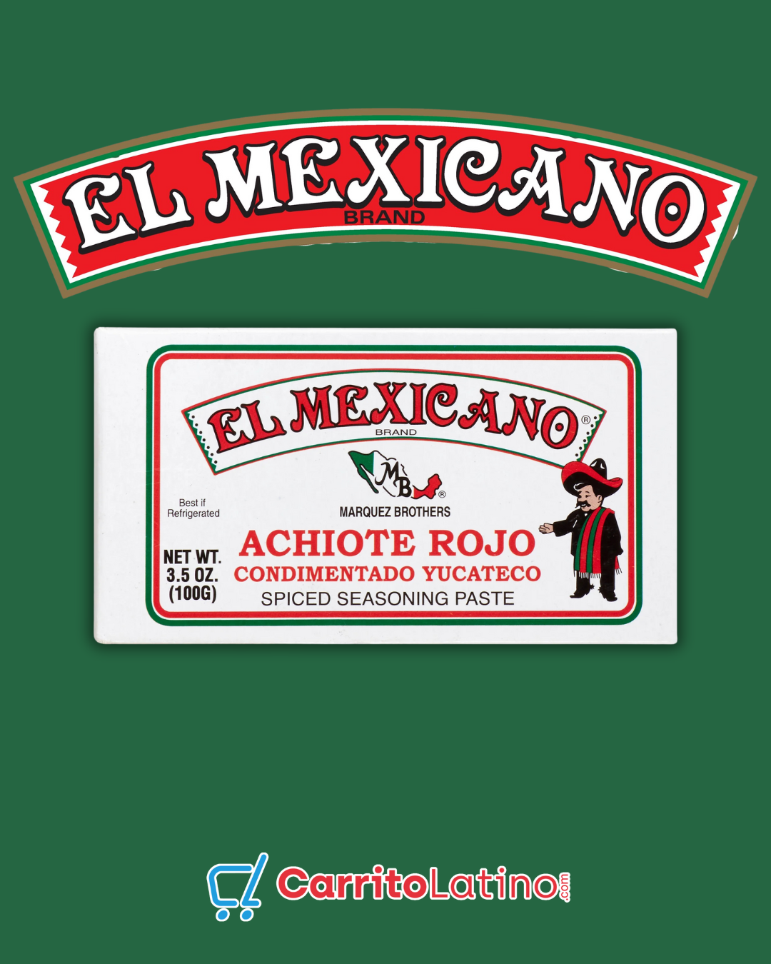 El Mexicano Achiote Rojo Condimentado 3.5 oz