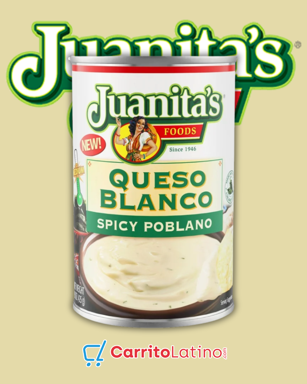 Juanita's Spicy Poblano White Cheese 15 oz
